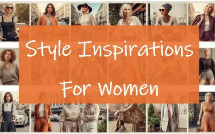 style inspirations for women update your look