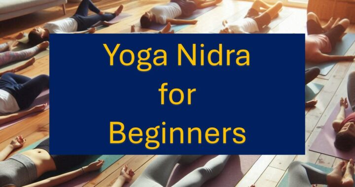 Yoga Nidra for Beginners