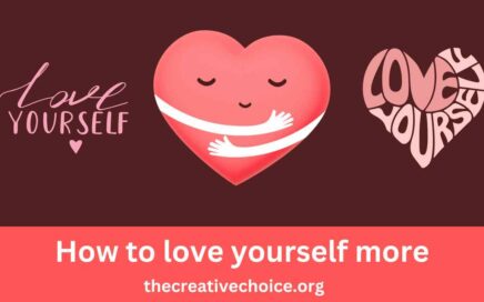 Tips on How to love yourself more