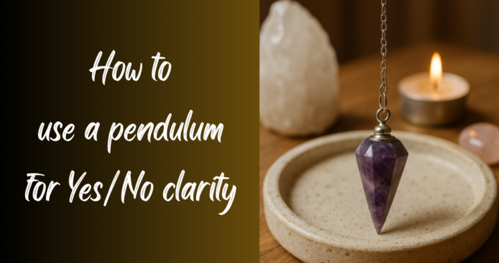 Banner showing a crystal and text :How to use a pendulum for yes/no clarity"