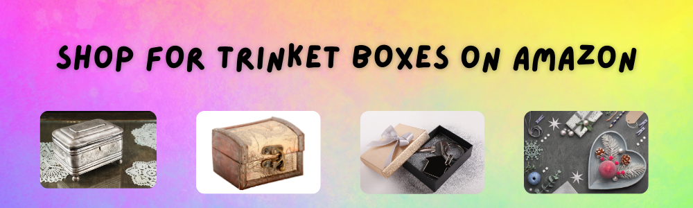Advert showing different trinket boxes available on Amazon
