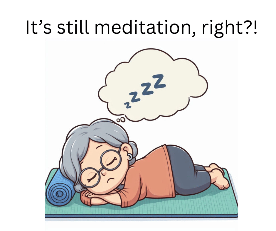 Cartoon of middle aged lady asleep on a yoga mat with text overlay saying that it's still meditation