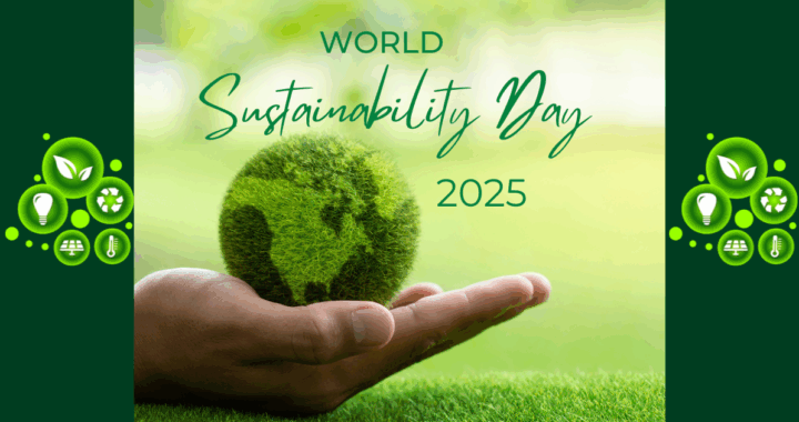 A hand holding a small Earth with text overlay about World Sustainability Day 2025